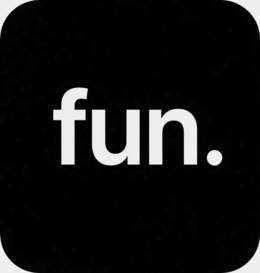 fun.