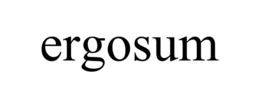 ergosum
