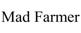mad farmer