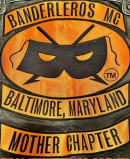 banderleros mc (tm) baltimore, maryland mother chapter
