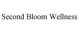 second bloom wellness