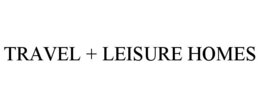 travel + leisure homes