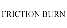 friction burn