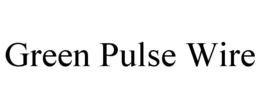 green pulse wire