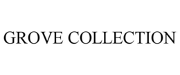 grove collection