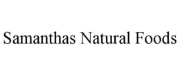 samanthas natural foods