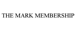 the mark membership