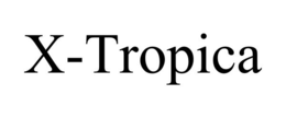 x-tropica