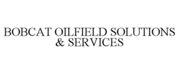 bobcat oilfield solutions & services