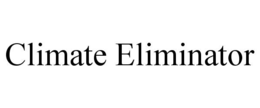 climate eliminator