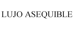 lujo asequible