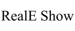 reale show