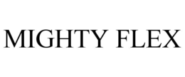 mighty flex
