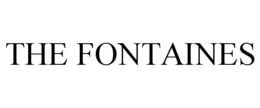 the fontaines