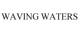 waving waters