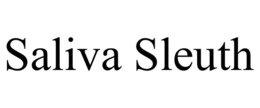 saliva sleuth
