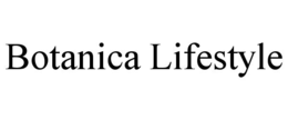 botanica lifestyle