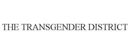 the transgender district