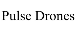 pulse drones