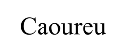 caoureu