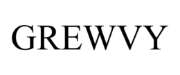 grewvy
