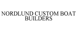 nordlund custom boat builders