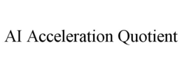 ai acceleration quotient