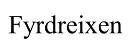 fyrdreixen