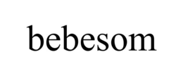 bebesom