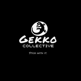 gekko collective stick with it.