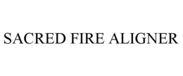 sacred fire aligner