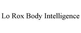 lo rox body intelligence