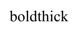 boldthick