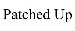 patched up