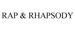 rap & rhapsody