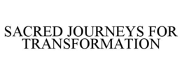 sacred journeys for transformation