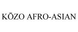 kŌzo afro-asian