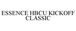 essence hbcu kickoff classic