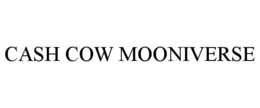 cash cow mooniverse