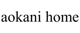 aokani home