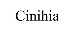 cinihia