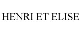 henri et elise