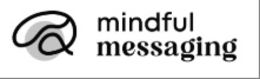 mindful messaging