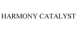harmony catalyst