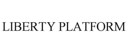 liberty platform