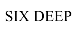 six deep