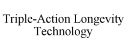 triple-action longevity technology