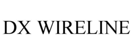 dx wireline
