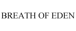 breath of eden