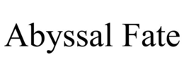 abyssal fate